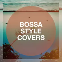 Calling All Hearts [Originally Performed By Dj Cassidy, Robin Thicke and Jessie J] Bossa Nova Version