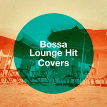 Lights [Originally Performed By Ellie Goulding] Bossa Nova Version