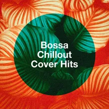 Everything [Originally Performed By Michael Bublé] Bossa Nova Version