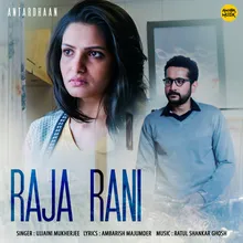 Raja Rani From "Antardhaan"