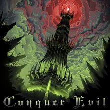 Conquer Evil