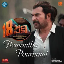 Hemantha Pournami From "18am Padi"