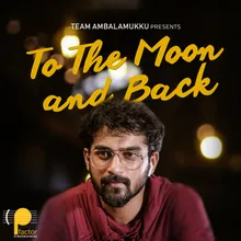 To The Moon And Back