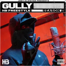 Gully HB Freestyle Season 2
