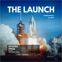 The Launch