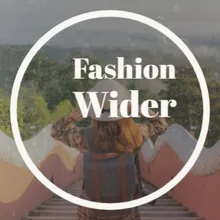 Fashion Wider