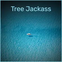 Tree Jackass