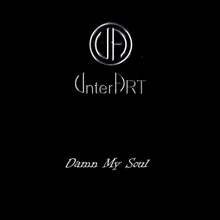 Damn My Soul Save My Soul Remix by D.R.I.V.E