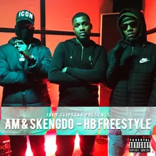 Am & Skengdo HB Freestyle