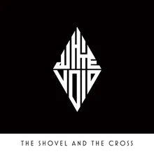 The Shovel and the Cross
