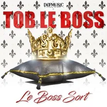 Le boss sort