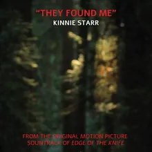 They Found Me From ''Edge of the Knife''