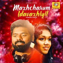 Mazha Charum Idavazhiyil Reprised Version