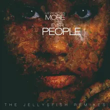 More Than Ever People Jelly & Fish Black Sea Remix