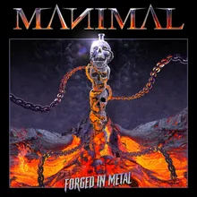 Forged in Metal