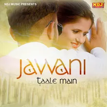 Jawani Taale Main