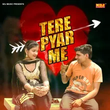 Tere Pyar Me