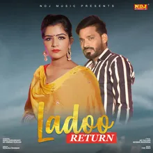 Ladoo Return