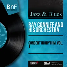 Gershwin's "Rhapsody in Blue" Arranged for Jazz Band By Ray Conniff