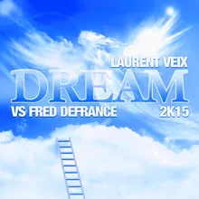Dream 2K15 Club Mix