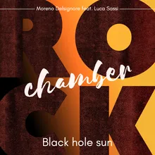 Black Hole Sun Chamber Rock