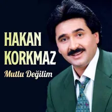 Mutlu Değilim