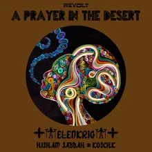 A Prayer in the Desert Hisham Sabbah Remix