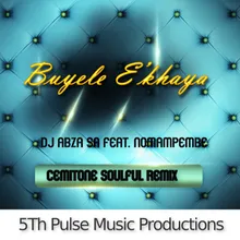 Buyele E'Khaya Cemitone Soulful Remix