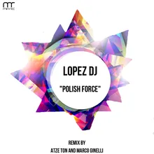 Polish Force Atze Ton Remix