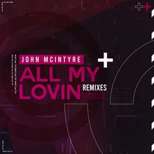 All My Lovin Studio 39 Extended House Mix