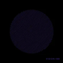 Vision / / 002 Illeti Remix