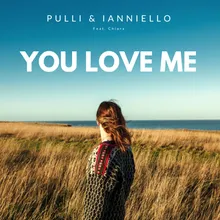 You love me Radio Version