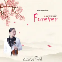 Forever From "First Love"
