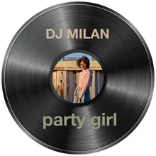 Party Girl Extended Mix