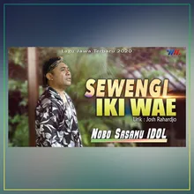 Sewengi Iki Wae