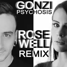 Psychosis Rose Well Remix