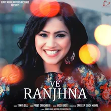 Ve Ranjhna