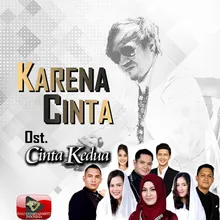 Karena Cinta From "Cinta Kedua"