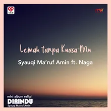 Lemah Tanpa Kuasa-Mu