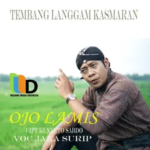 Ojo Lamis (Tembang Langgam Kasmaran)