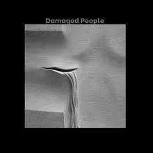 Damaged People