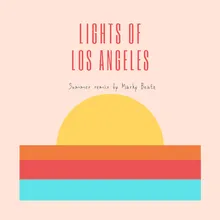 Lights of Los Angeles Summer Remix