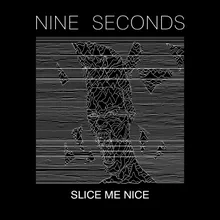 Slice Me Nice Single Version
