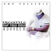 Rap Tigui Rigui Freestyle