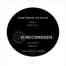 My Body Duane & Santonio Echols Deep Club Mix