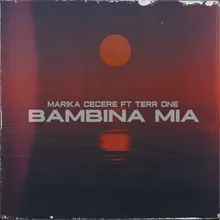 Bambina Mia Remix