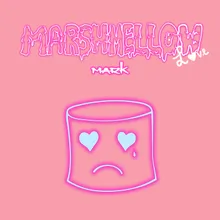 Marshmallow Love