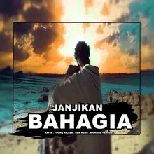 Janjikan Bahagia