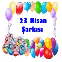 23 Nisan Şarkısı, Pt. 2