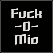 Fuck-O-Mio